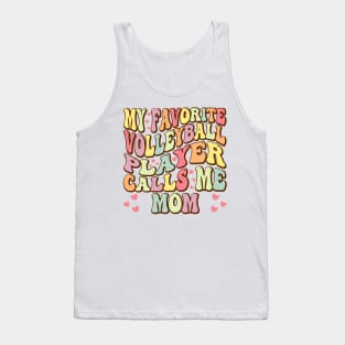 My Favorite Baseball Player Calls Me Mom Proud Baseball Mom Funny Groovy Tank Top